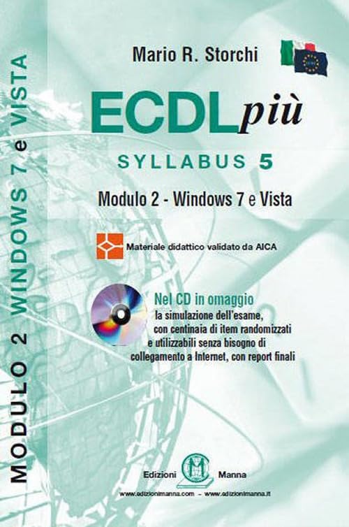  ECDL più. Syllabus 5. Modulo 2. Windows 7 e Vista. Con CD-ROM