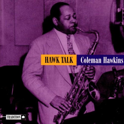 Hawk Tawk: Coleman Hawkins: Amazon.in: Music}