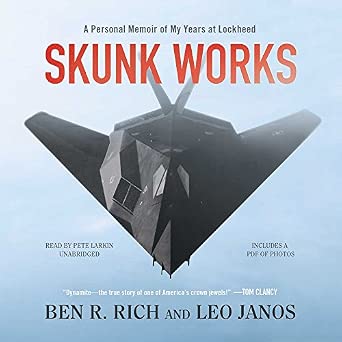 Skunk Works A Personal Memoir of My Years at Lockheed