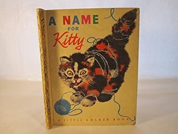 Hardcover A NAME for KITTY Book