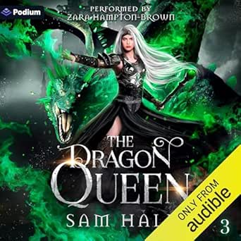 The Dragon Queen The Dragon Queen, Book 3 (Audible Audio