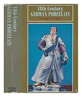 18th-Century German Porcelain B000NUT0P8 Book Cover