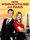 Meine Weihnachtsliebe aus Paris