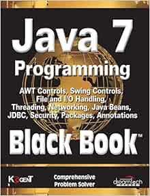 Java 7 Programming - Black Book: KOGENT LEARNING SOLUTIONS INC ...