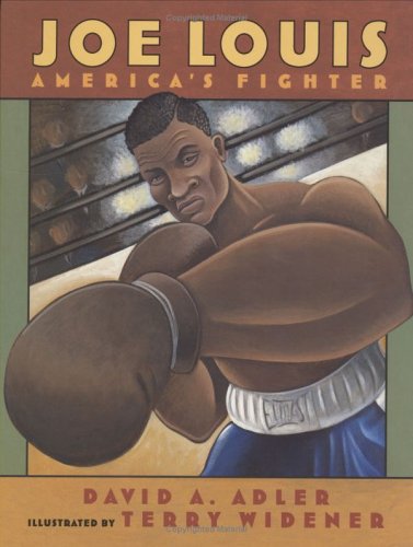 Joe Louis: America's Fighter      Hardcover – Bargain Price, November 1, 2005