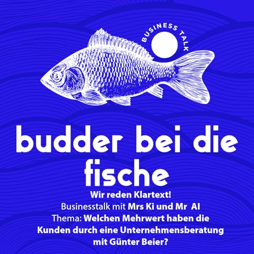 Ki generierter Podcast &uuml;ber meine Unternehmensberatung