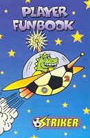 Striker Player Funbook #2 1889424064 Book Cover