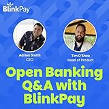  Open Banking Q&A with BlinkPay