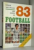  Une saison de football. 1983