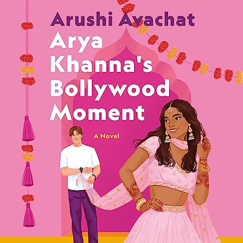 Arya Khanna's Bollywood Moment by Arushi Avachat episode artwork