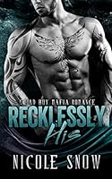 Recklessly His 1507879180 Book Cover