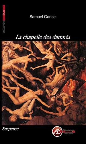 Télécharger La chapelle des damnés: Un roman à suspense (Rouge) Livre PDF Gratuit