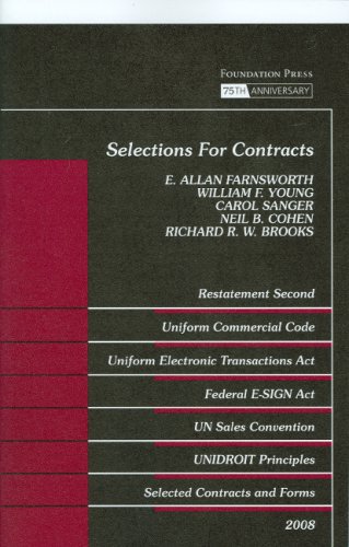 Selections for Contracts 2008 ed: Uniform Commercial...