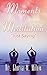Produktbild Moments of Meditation: Just Saying