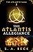 The Atlantis Allegiance (The Atlantis Saga Book 2)