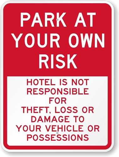 Hotel Parking Self-risk Reminder Sign, Property Exempt From Vehicle Loss Compensation Notice Metal Plate, 8x12 Inch