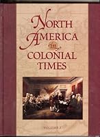 North America in Colonial Times 1 V3 0684805367 Book Cover