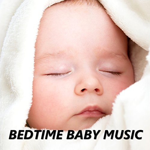 Bedtime Baby Music Bedtime Baby Digital Music