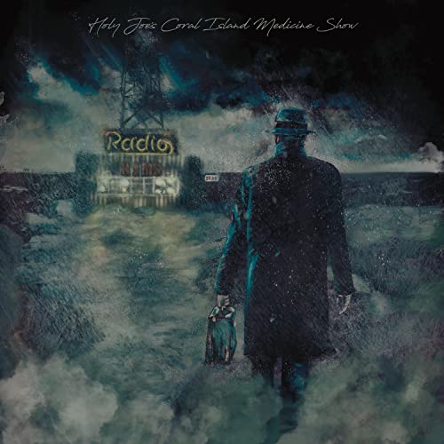 Holy Joe�s Coral Island Medicine Show