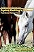 Equine Cushing's Disease: Nutritional Management (Spotlight on Equine Nutrition)