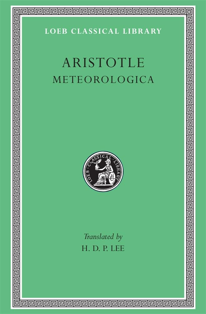 Buy Meteorologica: 397 (Loeb Classical Library) β BookShops.in