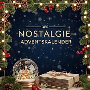 Der Nostalgie-Adventskalender