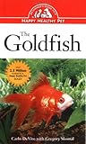 The Goldfish: An Owner's Guide to a Happy, Healthy Pet