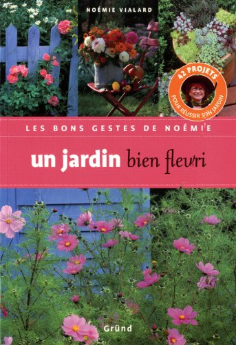 JARDIN BIEN FLEURI