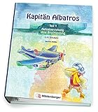 albatros palace resort homepage  Kapitän Albatros - Teil 1: Aufsatzerziehung ohne Bruchlandung - 3./4. Schuljahr