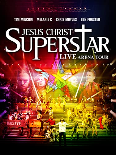 Jesus Christ Superstar Live Arena Tour