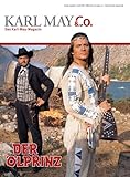 KARL MAY & Co.-Sonderheft zum Winnetou-Film „Der Ölprinz“ - Michael Petzel, Karl Ebner, Rolf Dernen, Henning Franke, Stefan von der Heiden, Nicolas Finke 