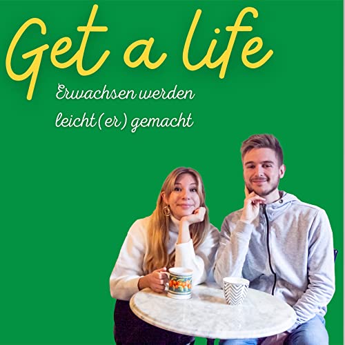 『Get a life - Erwachsen werden leicht(er) gemacht』のカバーアート