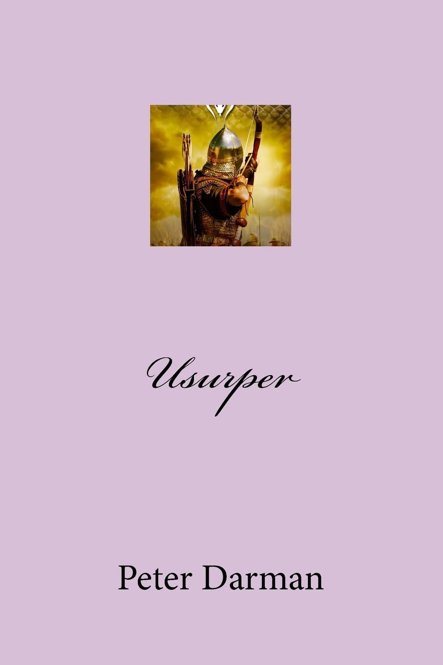 Usurper: Volume 7 (The Parthian Chronicles)