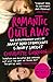Produktbild Romantic Outlaws: The Extraordinary Lives of Mary Wollstonecraft and Mary Shelley