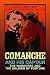 Comanche and His Captain--The Warhorse and The Soldier of Fortune