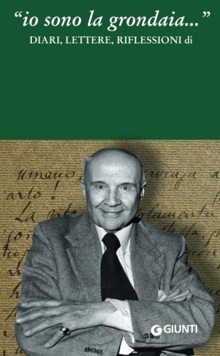 Io sono la grondaia. . .: Diari, Lettere, Riflessioni (Italian Edition) by Gustavo Adolfo Rol(2000-01-01