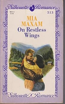 Mass Market Paperback On Restless Wings (Silhouette Romance) Book