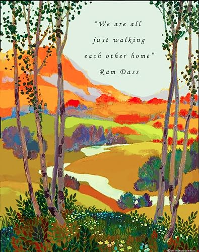 RAM DASS Friendship Quote "We are all just walking each other home" Framed and Unframed Print (8x10 unframed)