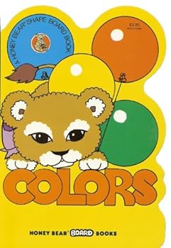 Board book Colors - A Honey Bear Shape Board Book (Honey Bear Board Books, Colors) Book