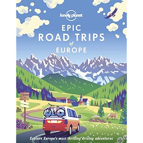 Lonely Planet Epic Road Trips of Europe 1 Cover