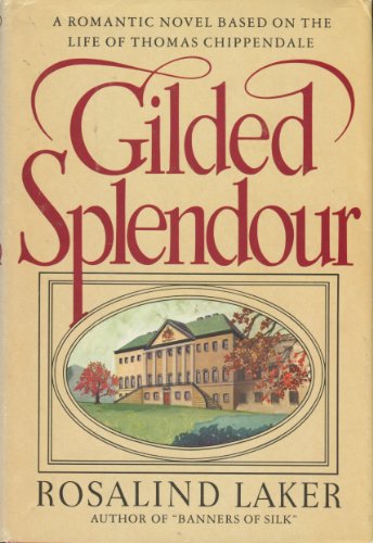 Gilded Splendour 038517540X Book Cover