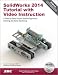SolidWorks 2014 Tutorial with Video Instruction