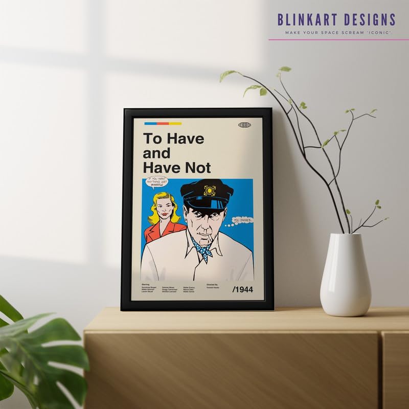 Image of BLINKART To Have Or Have Not Movie Poster Frame 8x12 Inch | Premium 300 GSM Paper Wall Print | Mid Century Vintage Film Artwork for Home, Bedroom, Living Room, Office | Framed Photo Decor