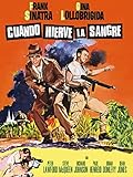 Cuando Hierve La Sangre