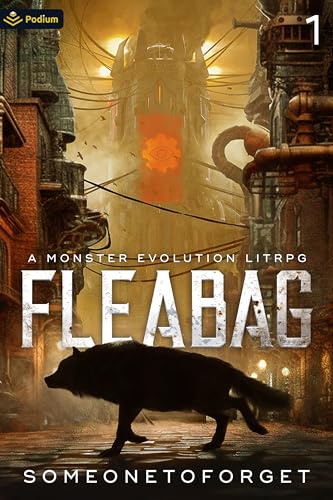 Fleabag: A Monster Evolution LitRPG (English Edition)