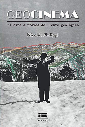 Geocinema: El cine a través del lente geológico