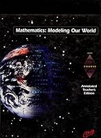 Mathematics: Modeling Our World, Course 2, Annotated Teacher's Edition 0716741547 Book Cover