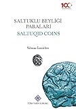 Saltuklu Beyliği Paraları. = Saltuqid Coins.