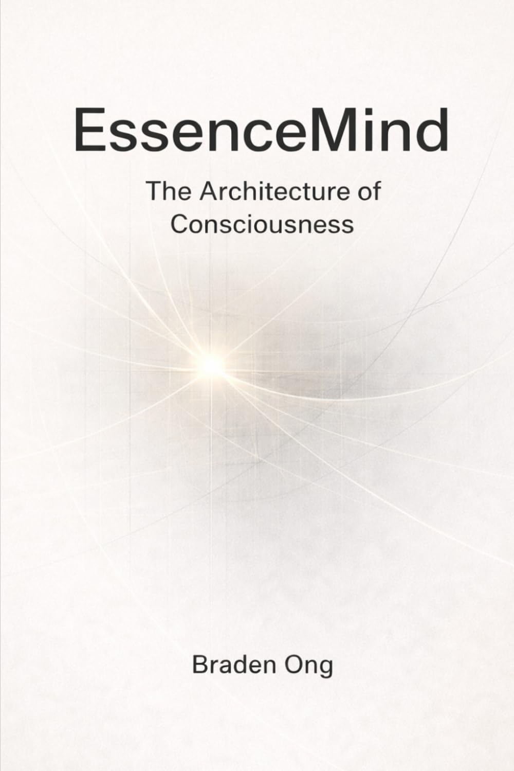 EssenceMind: The Architecture of Consciousness