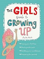 Algopix Similar Product 19 - The Girls Guide to Growing Up the